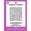 66 Great Tunes Saxophone by Mark Walton