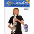 A New Tune A Day for Alto Saxophone Book 1 with CD and DVD