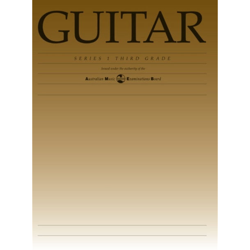 AMEB Classical Guitar Series 1 Third Grade