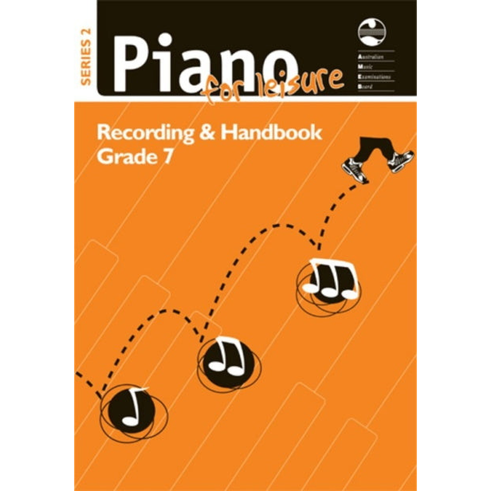 AMEB Piano for Leisure Grade 7 Series 2 Recording Handbook