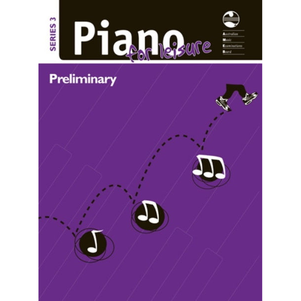 AMEB Piano for Leisure Series 3 Preliminary