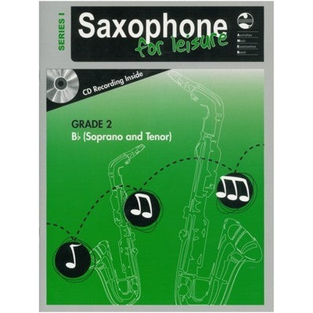 AMEB Saxophone for Leisure Series 1 Grade 2 Bb Soprano and Tenor Examination Book and CD