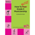 Blitz How To Blitz Grade 3 Musicianship