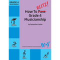 Blitz How to Blitz Grade 4 Musicianship
