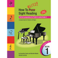 Blitz How To Blitz Sight Reading Book 1