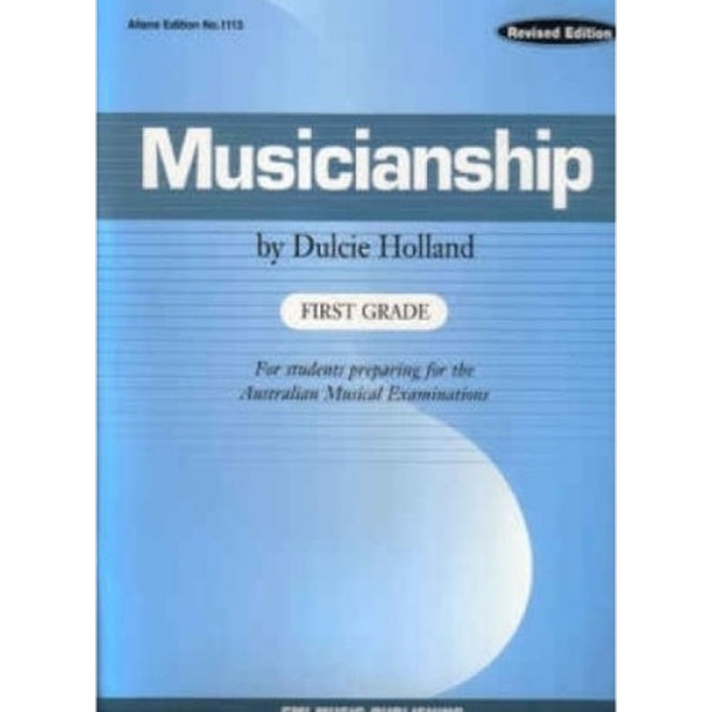 Musicianship First Grade by Dulcie Holland