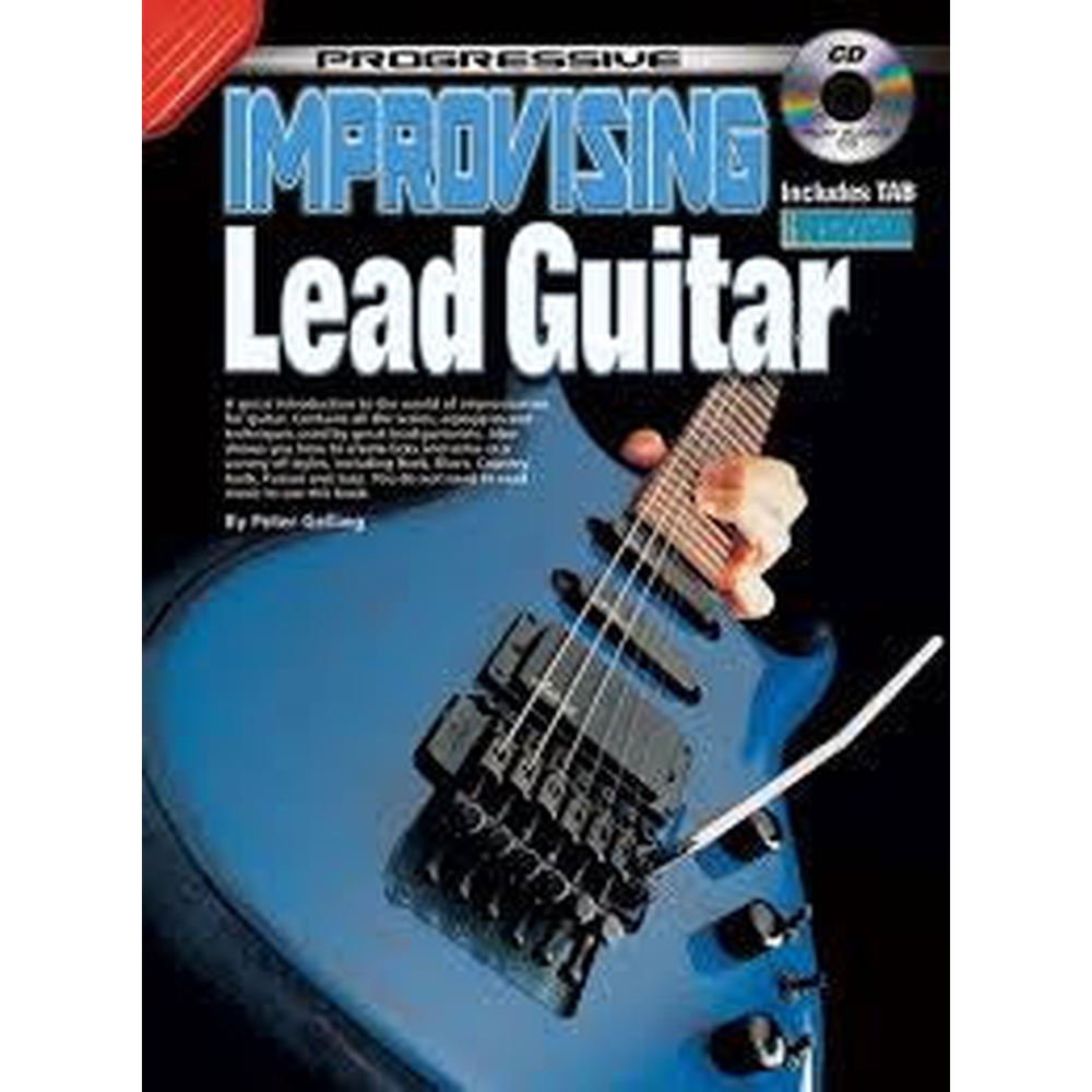 Progressive Improvising Lead Guitar Includes Tab and CD Playalong