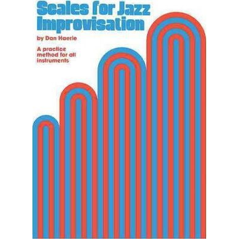 Scales for Jazz Improvisation by Dan Haerie