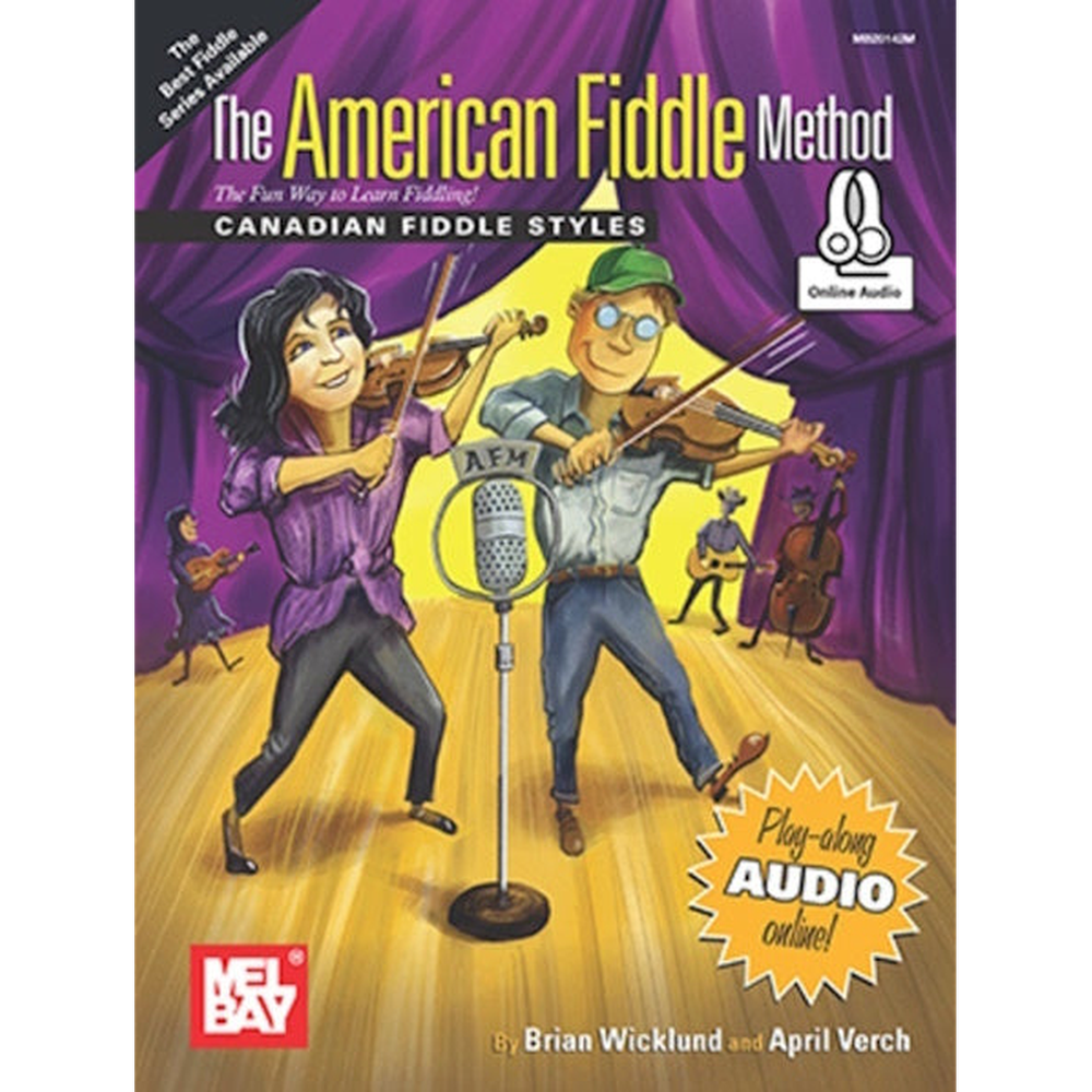 The American Fiddle Method Canadian Fiddle Style