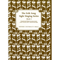 The Folk Song Sight Singing Series Book 1