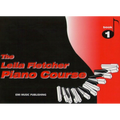 The Leila Fletcher Piano Course Book 1