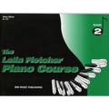 The Leila Fletcher Piano Course Book 2