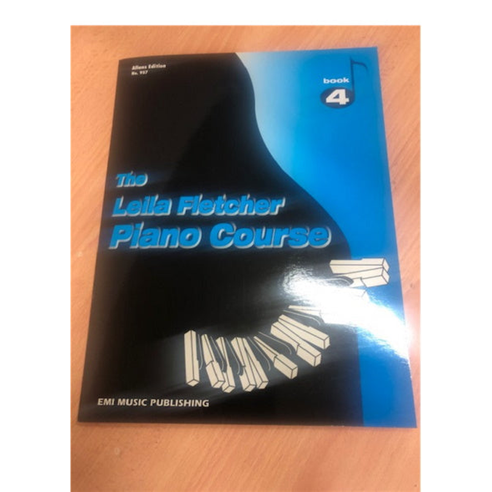 The Leila Fletcher Piano Course Book 4