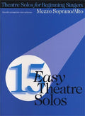 Fifteen Easy Theatre Solos Mezzo Soprano/Alto