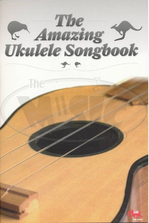 The Amazing Ukulele Songbook