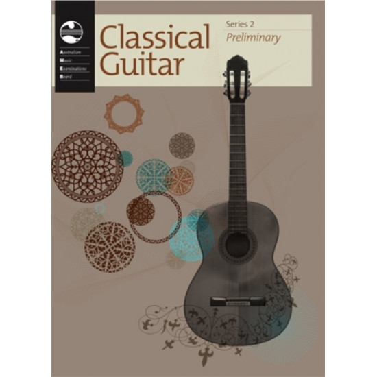 AMEB Classical Guitar Series 2 Preliminary