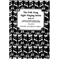 The Folk Song Sight Singing Series Book 3